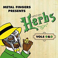 ＭＦ　ＤＯＯＭ「 ＭＥＴＡＬ　ＦＩＮＧＥＲＳ　ＰＲＥＳＥＮＴＳ：　ＳＰＥＣＩＡＬ　ＨＥＲＢＳ　ＶＯＬ．　９　＆　０」