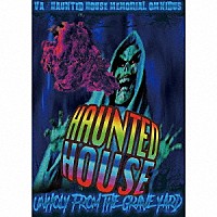 （Ｖ．Ａ．）「 ＨＡＵＮＴＥＤ　ＨＯＵＳＥ　ＭＥＭＯＲＩＡＬ　ＯＭＮＩＢＵＳ　“ＵＮＨＯＬＹ　ＦＲＯＭ　ＴＨＥ　ＧＲＡＶＥＹＡＲＤ”－ＬＵＮＡＴＩＣ　ＭＡＤＮＥＳＳ－」