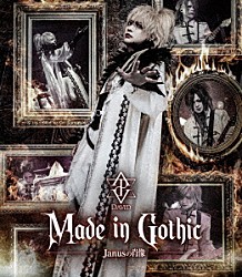 ＤＡＶＩＤ「Ｍａｄｅ　ｉｎ　Ｇｏｔｈｉｃ　－Ｊａｎｕｓの肖像－」