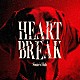 シンガーズハイ「ＨｅａｒｔＢｒｅａｋ」