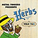 ＭＦ　ＤＯＯＭ「ＭＥＴＡＬ　ＦＩＮＧＥＲＳ　ＰＲＥＳＥＮＴＳ：　ＳＰＥＣＩＡＬ　ＨＥＲＢＳ　ＶＯＬ．　７　＆　８」