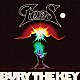 ＴＯＰＳ「Ｂｕｒｙ　ｔｈｅ　Ｋｅｙ」