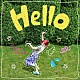 Ｆｕｒｕｉ　Ｒｉｈｏ「Ｈｅｌｌｏ」