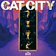 ＴＨＥ　ＹＥＬＬＯＷ　ＭＯＮＫＥＹ「ＣＡＴ　ＣＩＴＹ」
