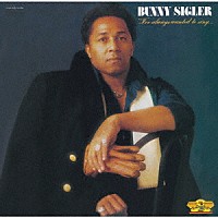 バニー・シグラー「 アイヴ・オールウェイズ・ウオンテッド・トゥ・シング…ノット・ジャスト・ライト・ソングス　＋５」