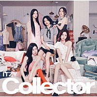 ＩＴＺＹ「 Ｃｏｌｌｅｃｔｏｒ」