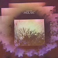 Ｍｉｄｌａｋｅ「 Ａ　Ｂｒｉｄｇｅ　Ｔｏ　Ｆａｒ」