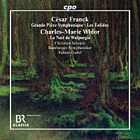 （クラシック）「 フランク：交響的大曲、ヴィドール：ヴァルプルギスの夜」