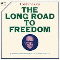 フリードリヒ・グルダ「 自由への道」