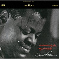 オスカー・ピーターソン「 アクション！」