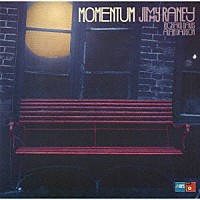 ジミー・レイニー「 モメンタム」