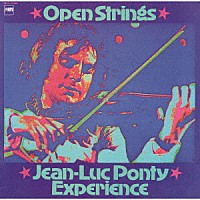 ジャン・リュック・ポンティ「 オープン・ストリングス」