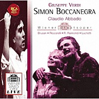 クラウディオ・アバド「 ヴェルディ：歌劇「シモン・ボッカネグラ」（全曲）」