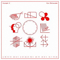 Ｒｙｕ　Ｍａｔｓｕｙａｍａ「 Ｖｏｙａｇｅｒ　２」