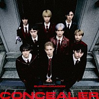 ＳＵＰＥＲ★ＤＲＡＧＯＮ 「Ｃｏｎｃｅａｌｅｒ」