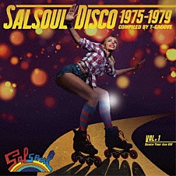 （オムニバス） Ｔｈｅ　Ｓａｌｓｏｕｌ　Ｏｒｃｈｅｓｔｒａ Ｃａｒｏｌ　Ｗｉｌｌｉａｍｓ Ｄｏｕｂｌｅ　Ｅｘｐｏｓｕｒｅ Ｍｏｍｅｎｔ　Ｏｆ　Ｔｒｕｔｈ Ｌｏｌｅａｔｔａ　Ｈｏｌｌｏｗａｙ Ｓｉｌｖｅｔｔｉ Ｆｉｒｓｔ　Ｃｈｏｉｃｅ「サルソウル・ディスコ　１９７５－１９７９：ＣＯＭＰＩＬＥＤ　ＢＹ　Ｔ－ＧＲＯＯＶＥ」