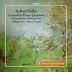 （クラシック）「カーン：ピアノ四重奏曲全集、セレナード」