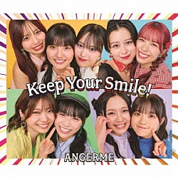 アンジュルム「Ｋｅｅｐ　Ｙｏｕｒ　Ｓｍｉｌｅ！」
