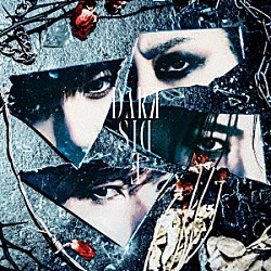 シド「Ｄａｒｋ　ｓｉｄｅ」