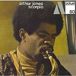 アーサー・ジョーンズ ベブ・ゲラン クロード・デルクルー「スコーピオ」