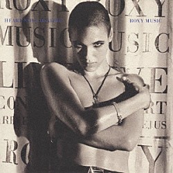 ロキシー・ミュージック「ハート・スティル・ビーティング（ライヴ・イン・フランス　１９８２）」