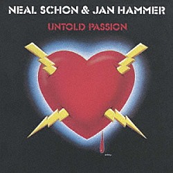 ニール・ショーン＆ヤン・ハマー「アントールド・パッション」