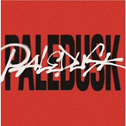 Ｐａｌｅｄｕｓｋ「ＰＡＬＥＤＵＳＫ」