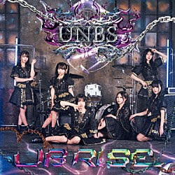 ＵＮＢＳ「ＵＢ　ＲＩＳＥ」