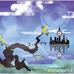 ＲＡＤＷＩＭＰＳ「ＲＡＤＷＩＭＰＳ　２　～発展途上～」