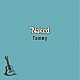 Ｔａｍｍｙ「Ｎａｋｅｄ」