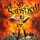 ＪＡＭ　Ｐｒｏｊｅｃｔ　ｆｅａｔ．ＢＡＢＹＭＥＴＡＬ「Ｇｅｔ　Ｎｏ　Ｓａｔｉｓｆｉｅｄ！」