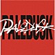 Ｐａｌｅｄｕｓｋ「ＰＡＬＥＤＵＳＫ」