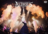 ＡＬＤＩＯＵＳ「 ＡＬＤＩＯＵＳ　－Ｔｈｅ　Ｄｏｍｉｎａｔｏｒｓ　Ｌａｓｔ　Ｓｔａｎｄｉｎｇ　２０２５－」