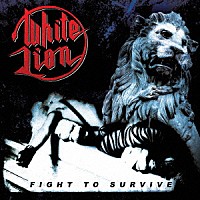 ホワイト・ライオン「 華麗なる反逆」