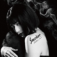 伊波杏樹「 Ｓｍｏｋｅｒ」