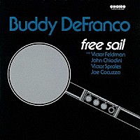 バディ・デフランコ「 フリー・セイル　＋２」