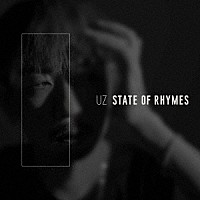 ＵＺ「 ＳＴＡＴＥ　ＯＦ　ＲＨＹＭＥＳ」