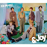 Ｋｉｓ－Ｍｙ－Ｆｔ２「 ＆Ｊｏｙ」