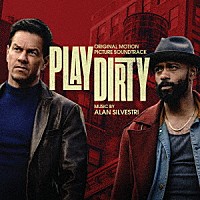 アラン・シルヴェストリ「 オリジナル・サウンドトラック　プレイ・ダーティー」