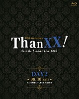 （Ｖ．Ａ．）「 Ａｎｉｍｅｌｏ　Ｓｕｍｍｅｒ　Ｌｉｖｅ　２０２５　－ＴｈａｎＸＸ！－　ＤＡＹ２」