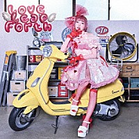 峯田茉優「 Ｌｏｖｅ　Ｌｅａｐ　Ｆｏｒｔｈ」