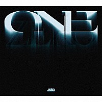 三代目　Ｊ　ＳＯＵＬ　ＢＲＯＴＨＥＲＳ　ｆｒｏｍ　ＥＸＩＬＥ　ＴＲＩＢＥ「 ＯＮＥ」