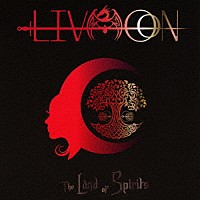 ＬＩＶ　ＭＯＯＮ「 Ｔｈｅ　Ｌａｎｄ　ｏｆ　Ｓｐｉｒｉｔｓ」
