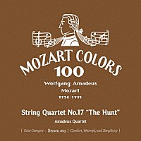アマデウス弦楽四重奏団「 モーツァルト：弦楽四重奏曲　第１７番≪狩≫」