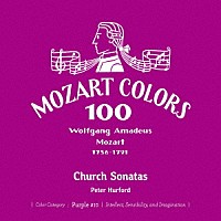 ピーター・ハーフォード「 モーツァルト：教会ソナタ集」