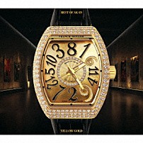 ＡＫ－６９ 「ＢＥＳＴ　ＯＦ　ＡＫ－６９　“Ｙｅｌｌｏｗ　Ｇｏｌｄ”」