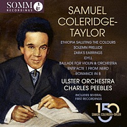（クラシック）「コールリッジ＝テイラー：管弦楽作品集」