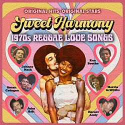 （Ｖ．Ａ．） Ｊａｎｅｔ　Ｋａｙ Ｊｏｈｎ　Ｈｏｌｔ Ｍａｒｃｉａ　Ｇｒｉｆｆｉｔｈｓ Ｎｏｅｌ　Ｂｒｏｗｎ Ｅｒｒｏｌ　Ｄｕｎｋｌｅｙ Ｊａｃｋｉｅ　Ｒｏｂｉｎｓｏｎ Ｌｌｏｙｄ　Ｃｈａｒｍｅｒｓ「スウィート・ハーモニー（１９７０ｓレゲエ・ラヴ・ソングス／２ＣＤエディション）」