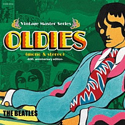 ＴＨＥ　ＢＥＡＴＬＥＳ「ＯＬＤＩＥＳ　（ｍｏｎｏ　＆　ｓｔｅｒｅｏ）　－６０ｔｈ　ａｎｎｉｖｅｒｓａｒｙ　ｅｄｉｔｉｏｎ－」