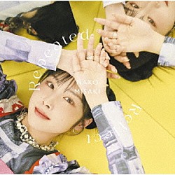 岬なこ「Ｒｅｐｅａｔｅｄ　Ｒｅｆｌｅｃｔ」